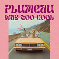 Way Too Cool