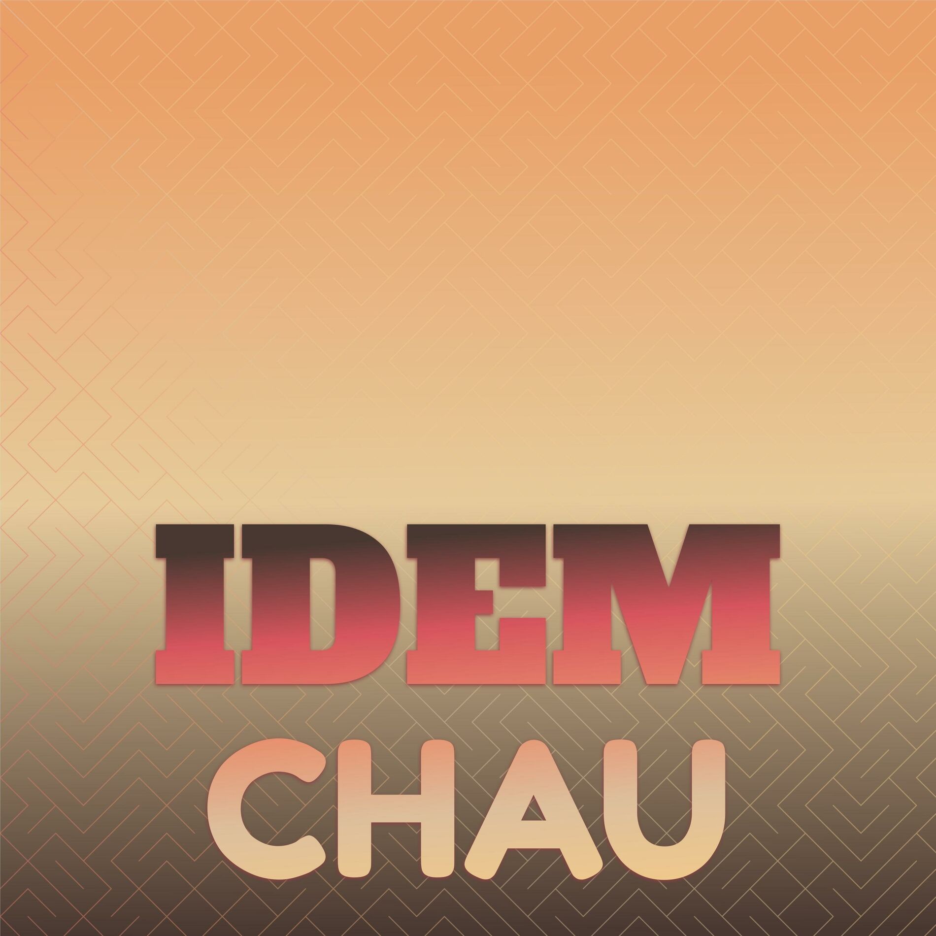 Album cover of Idem Chau