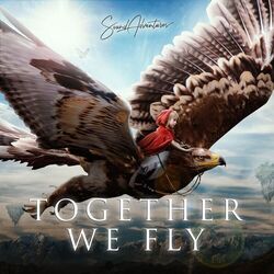 Cover of Together We Fly: Family Adventure