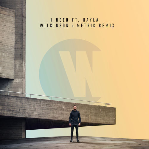 I Need - Wilkinson & Metrik Remix by Wilkinson - 174 BPM