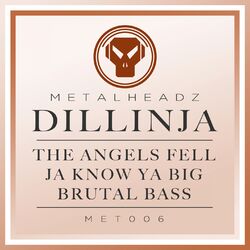 Cover of The Angels Fell / Ja Know Ya Big / Brutal Bass (2015 Remasters)