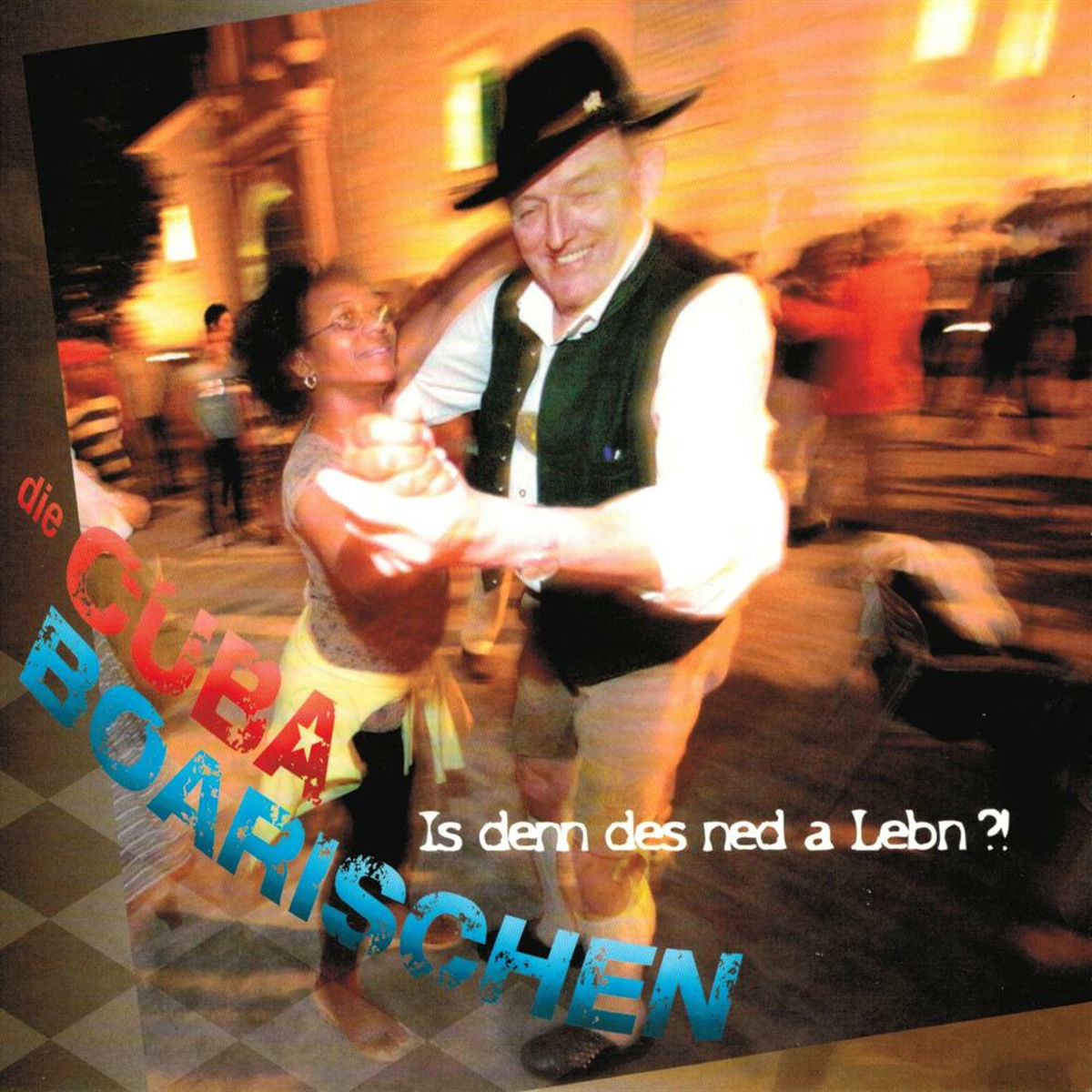 Album cover of Is denn des ned a Leb´n