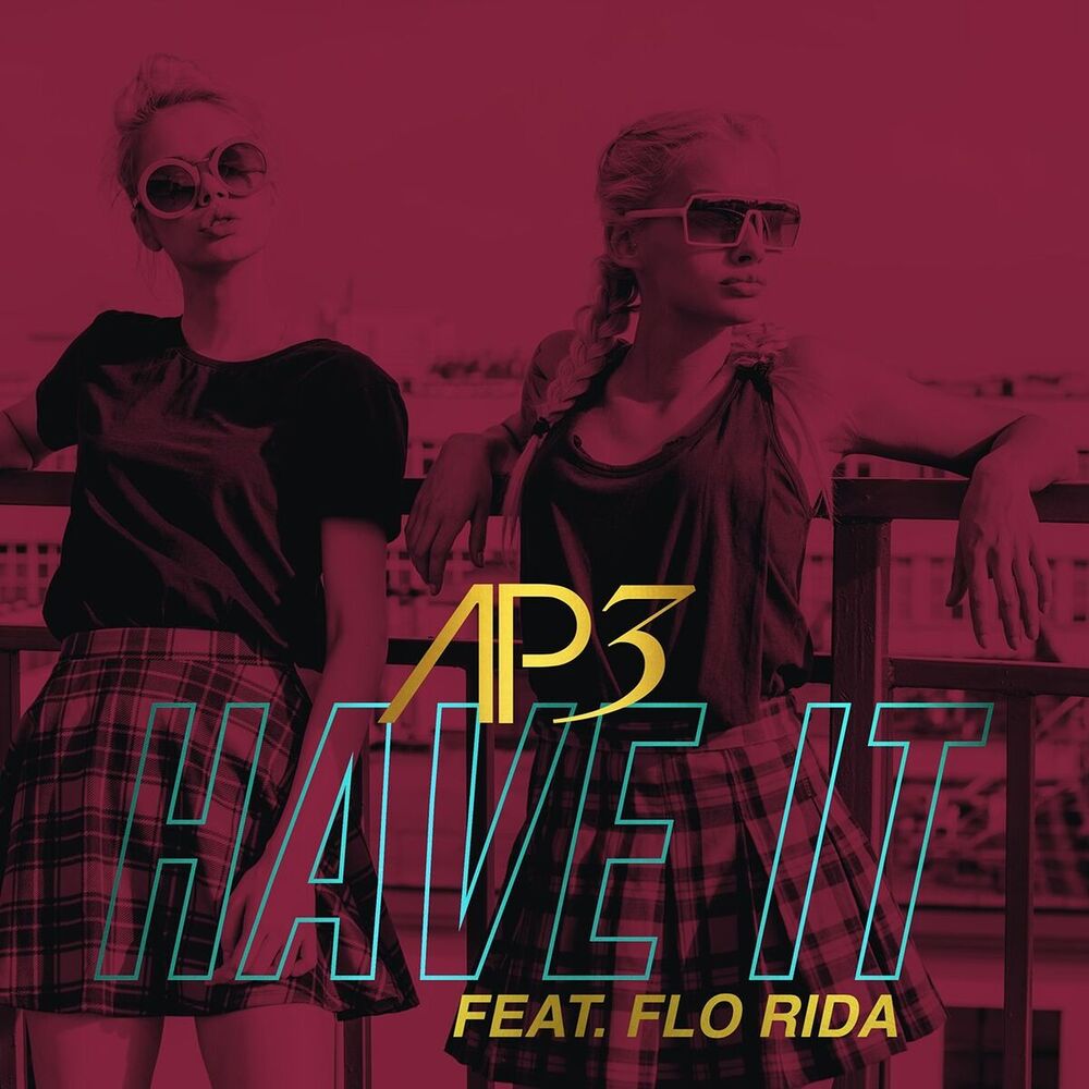 Picture of Have It (feat. Flo Rida)
