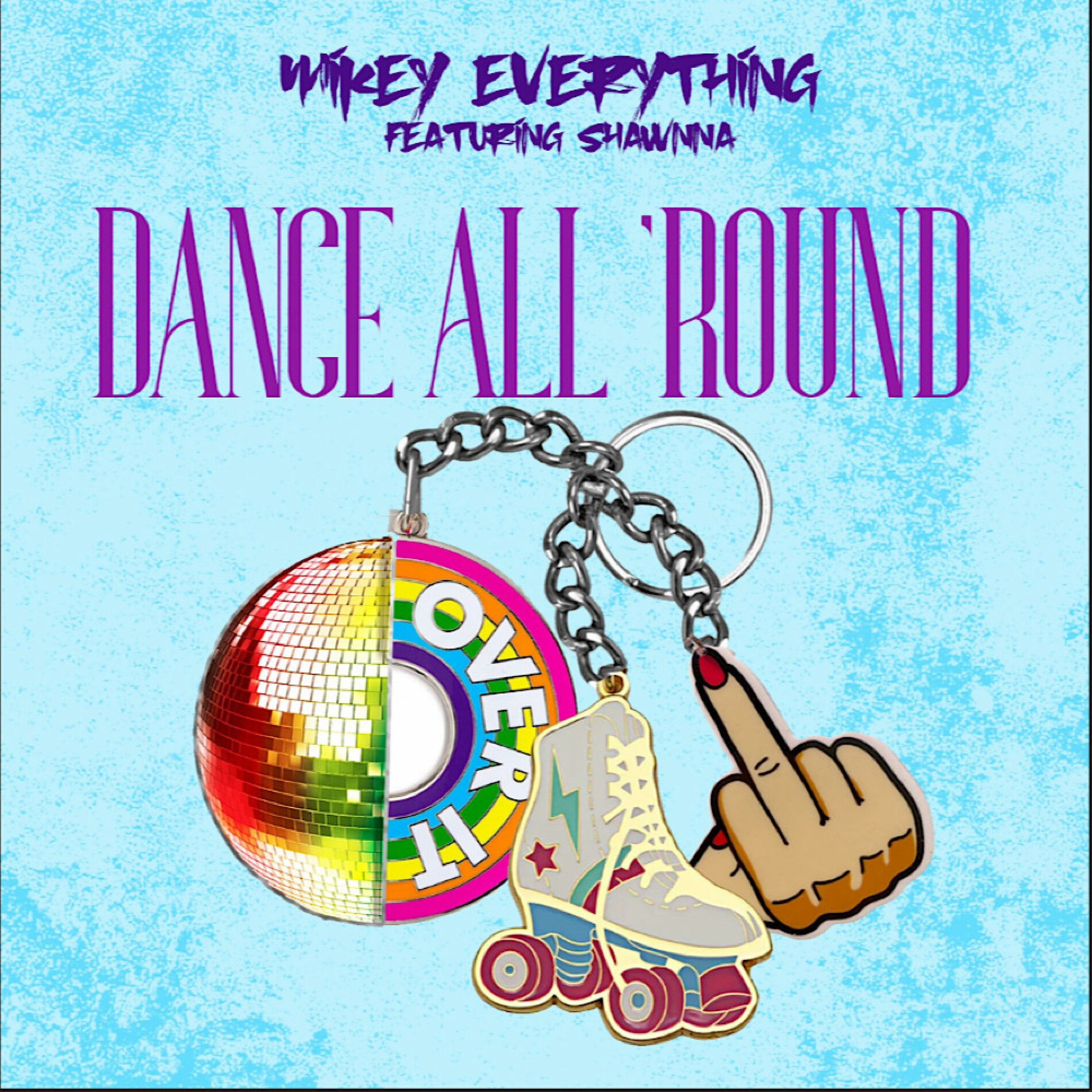 Album cover of DANCE ALL 'ROUND (feat. Shawnna)