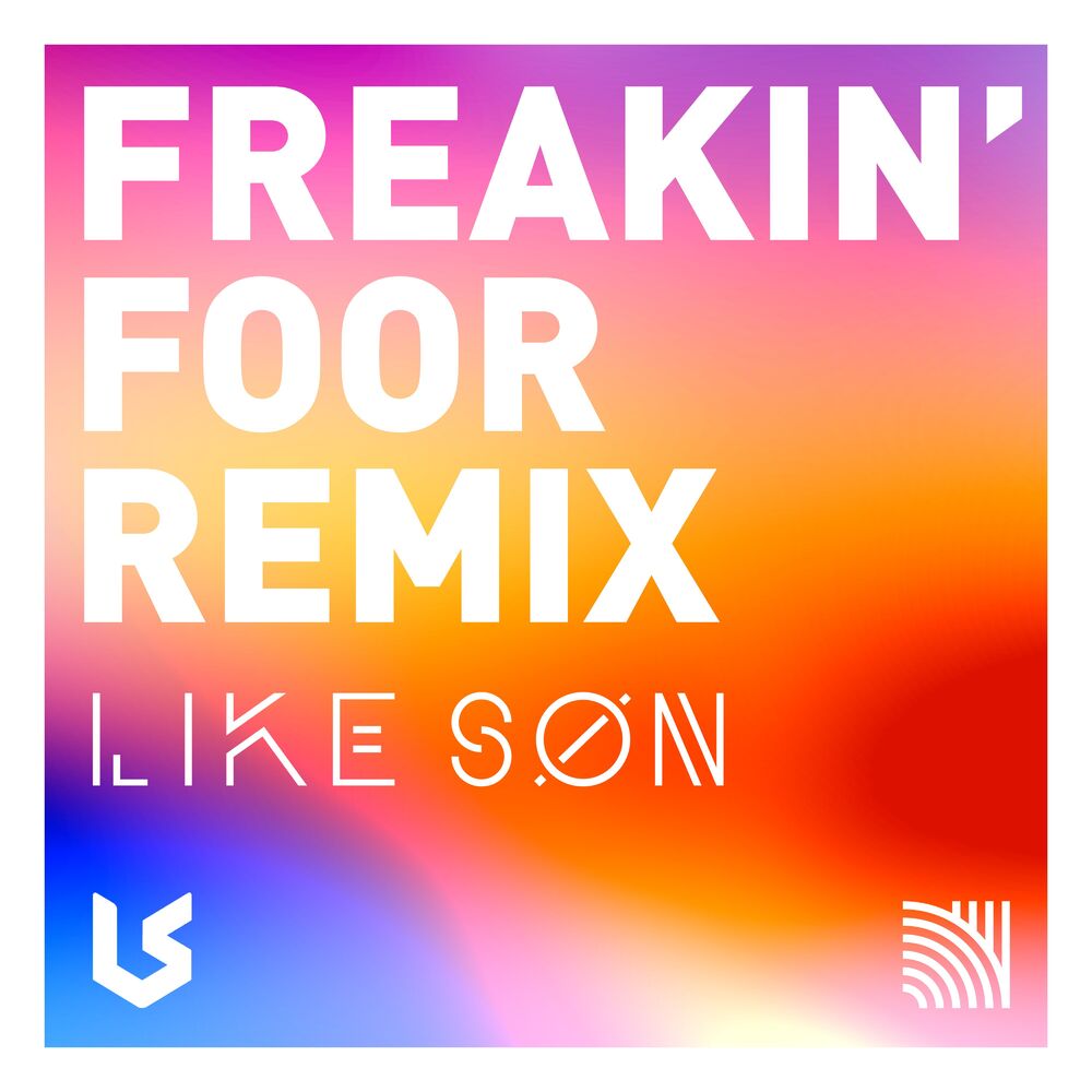 Picture of Freakin’ (FooR Remix)