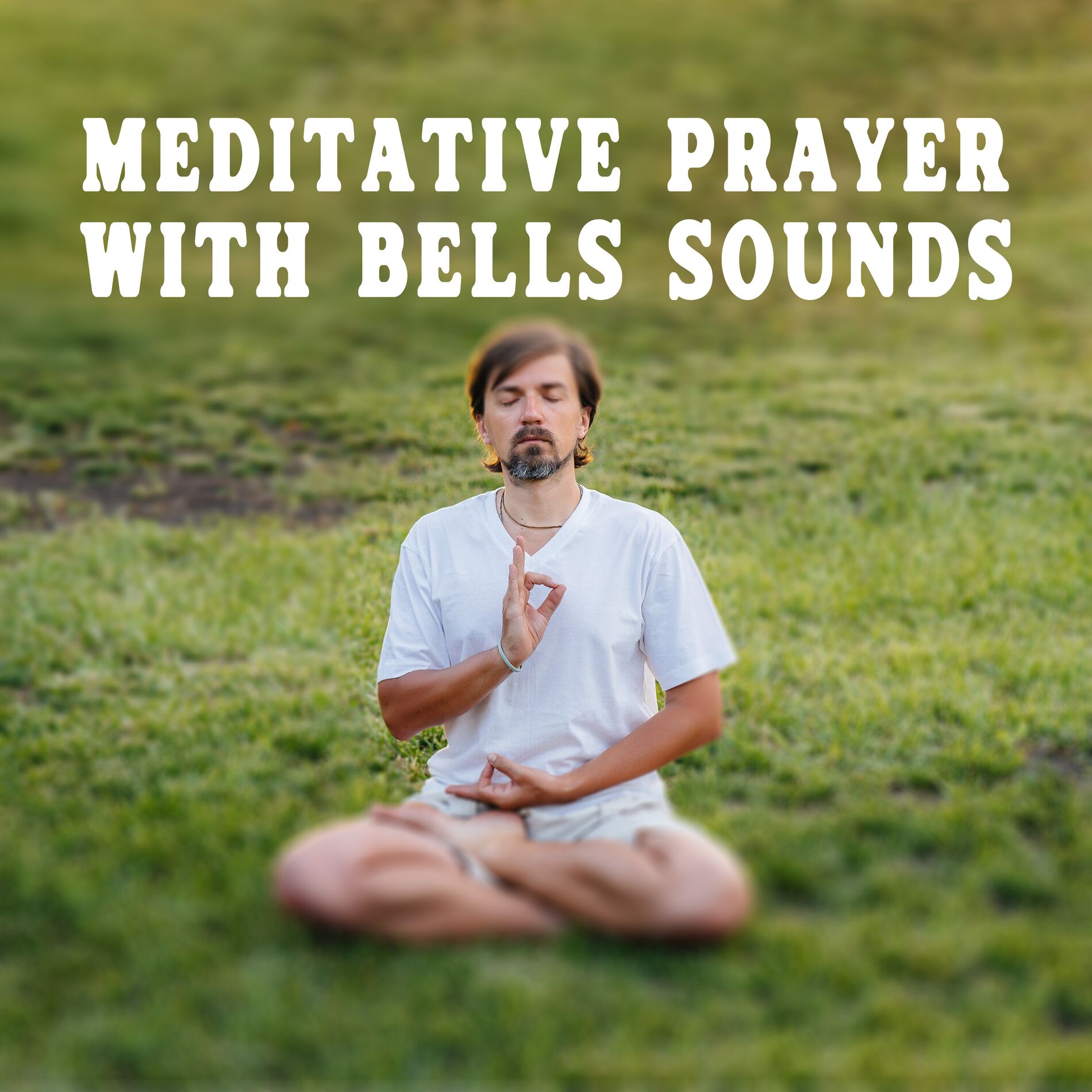 Album cover of Meditative Prayer with Bells Sounds: Spiritual Prayer Background Music