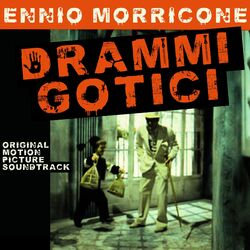 Cover of Drammi Gotici - Gothic Dramas (Original Motion Picture Soundtrack)