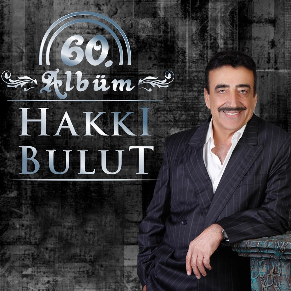 Picture of 60. Albüm Hakkı Bulut