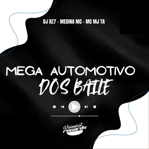 MEGA AUTOMOTIVO DOS BAILE