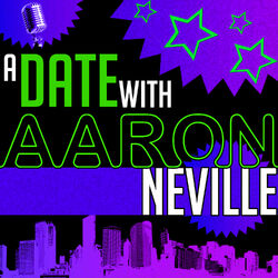 Cover of A Date with Aaron Neville