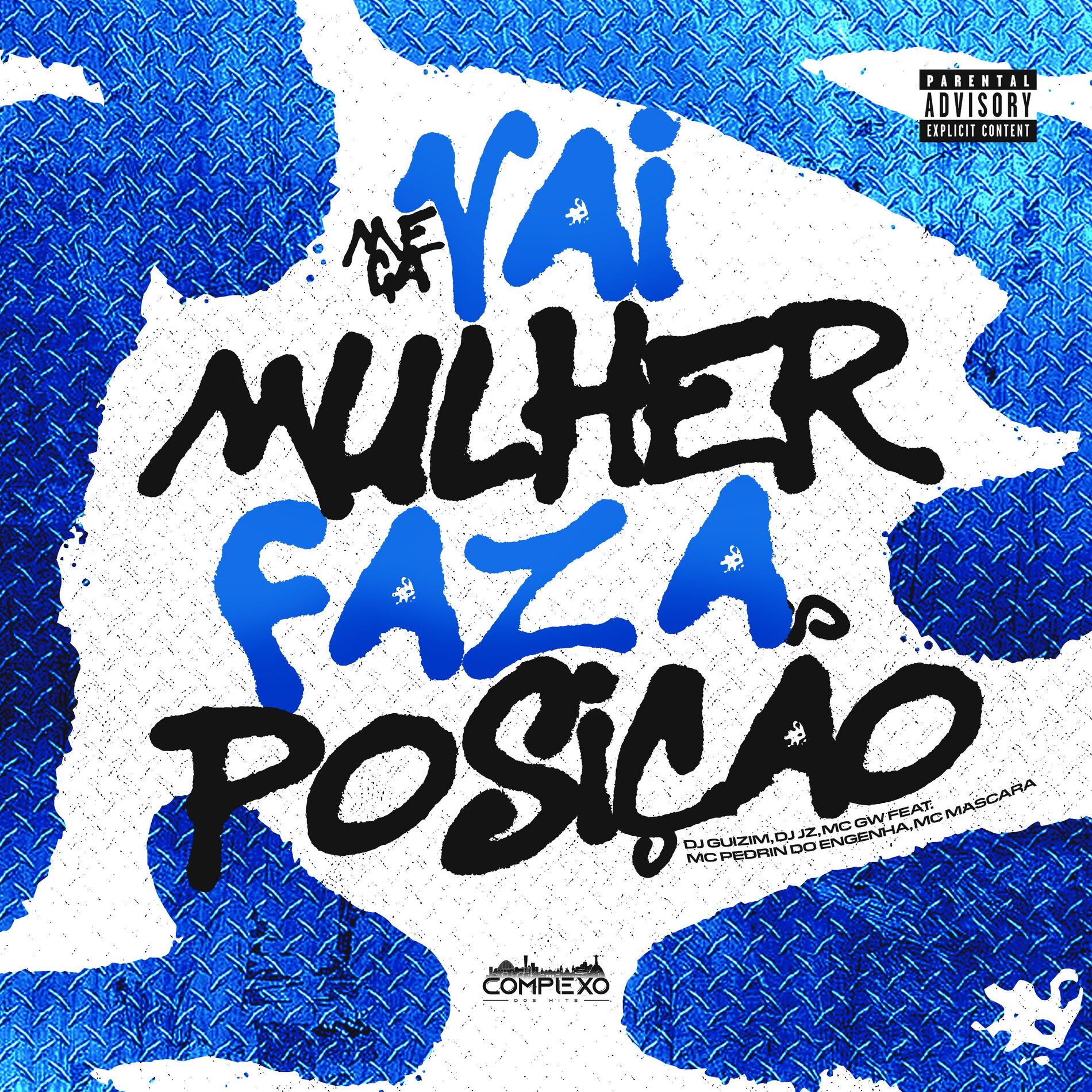 Album cover of Mega Vai Mulher Faz a Posição