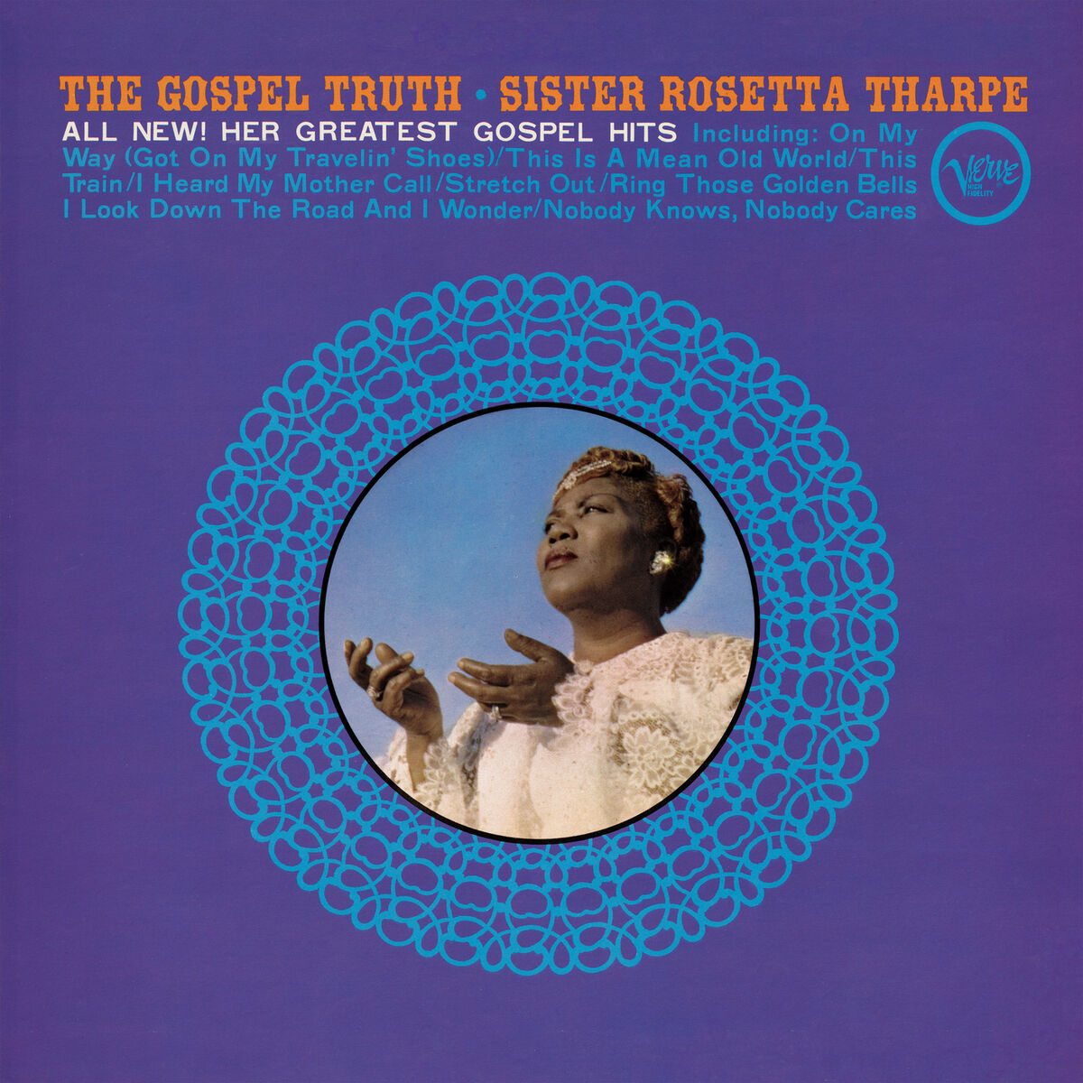 Album cover of The Gospel Truth: All New! Her Greatest Gospel Hits