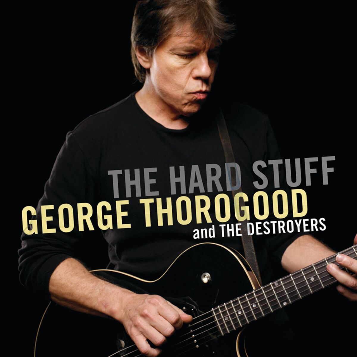 Album cover of The Hard Stuff