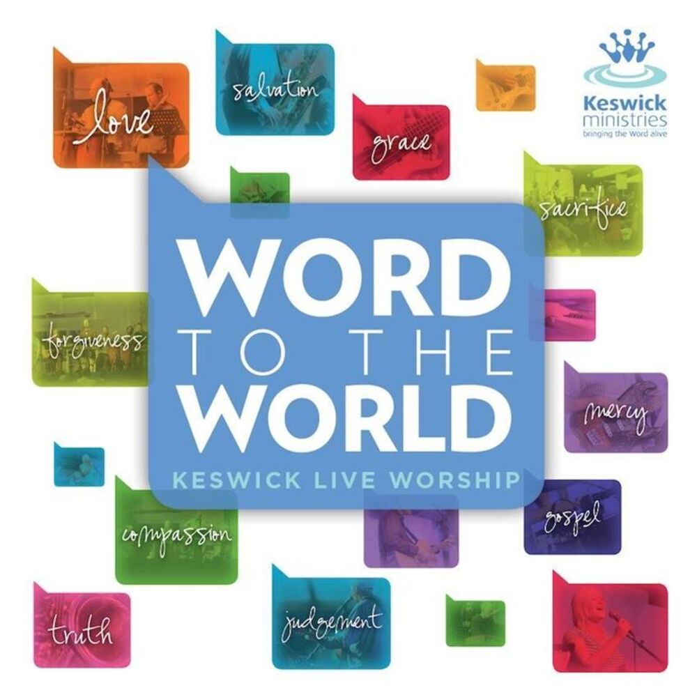 Picture of Word to the World: Keswick Live Worship