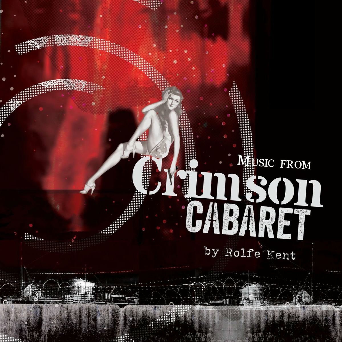 Album cover of Music from Crimson Cabaret