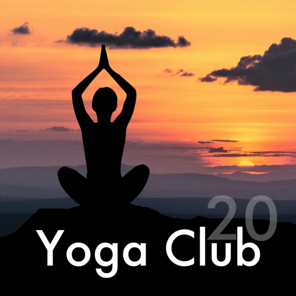 Picture of 20 Yoga Club - Canciones Orientales para Relajarse durante las Clases de Yoga