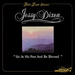 Cover of Sit At His Feet And Be Blessed