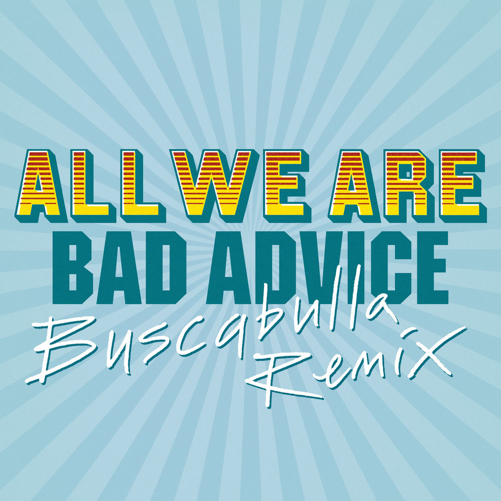 Pochette du titre Bad Advice