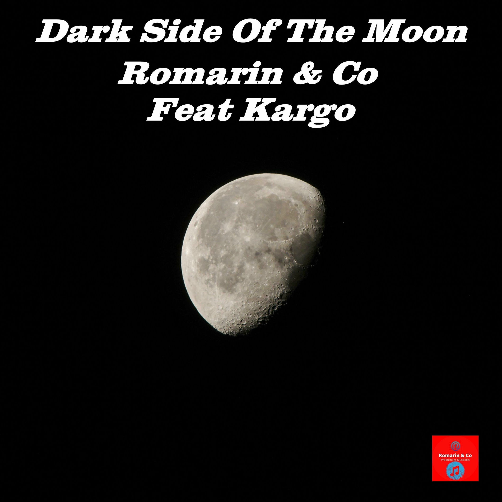 Album cover of Dark Side Of The Moon (feat. Kargo)