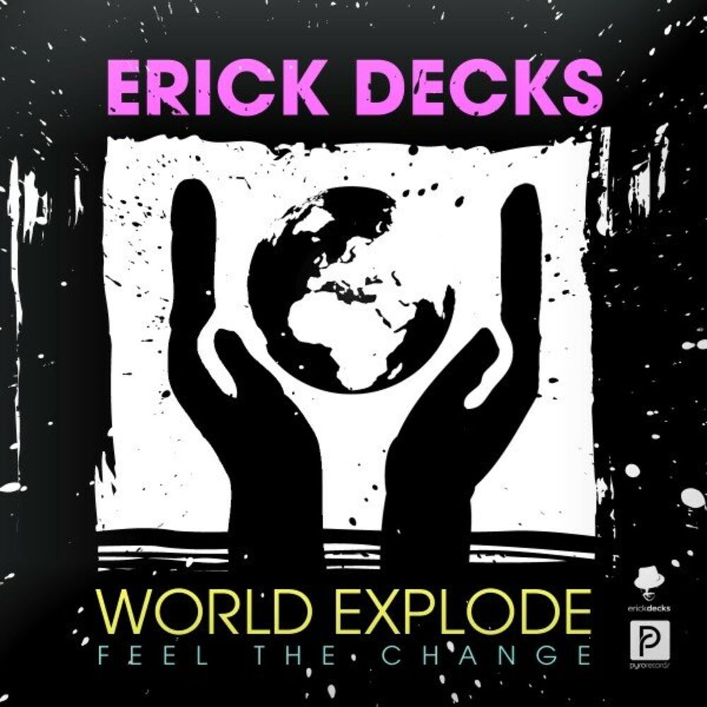 Picture of World Explode (Feel the Change)