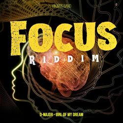 Cover of Girl Of My Dream (Focus Riddim)