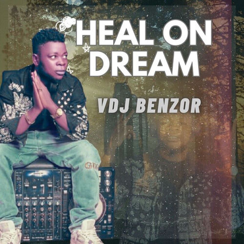 Heal On Dream