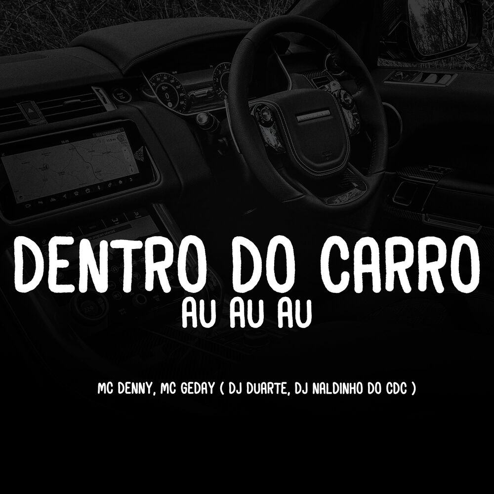 Picture of Dentro do Carro - Au Au Au
