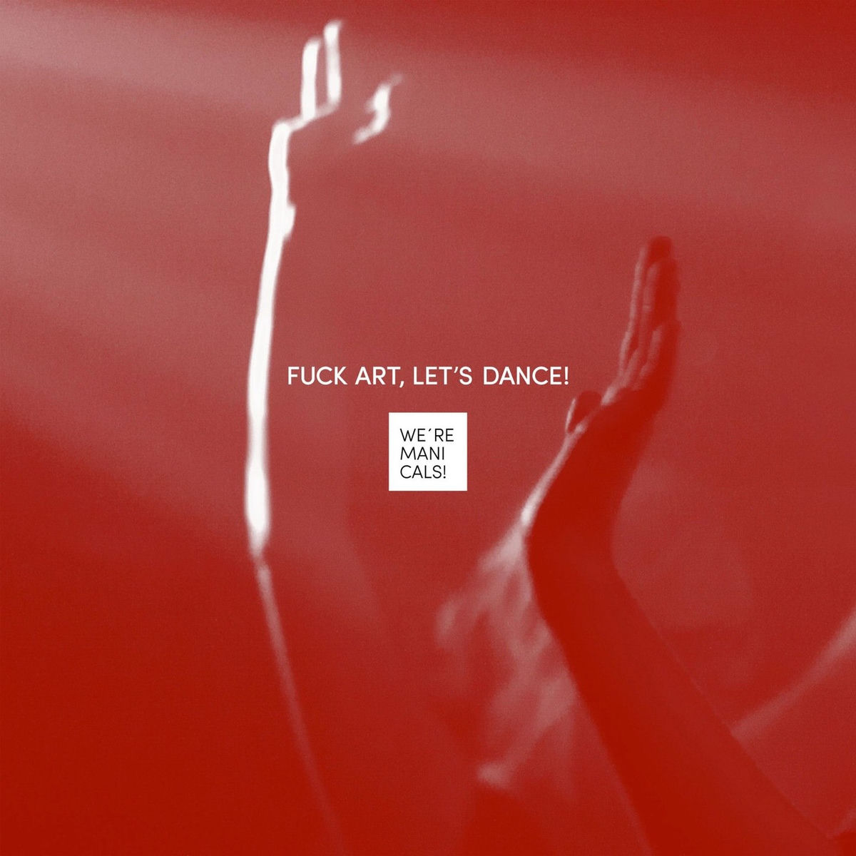Album cover of We're Manicals!