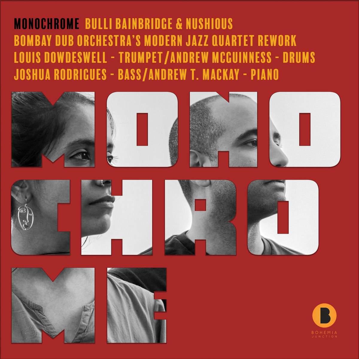 Album cover of Monochrome (Bombay Dub Orchestra's Modern Jazz Quartet Rework)