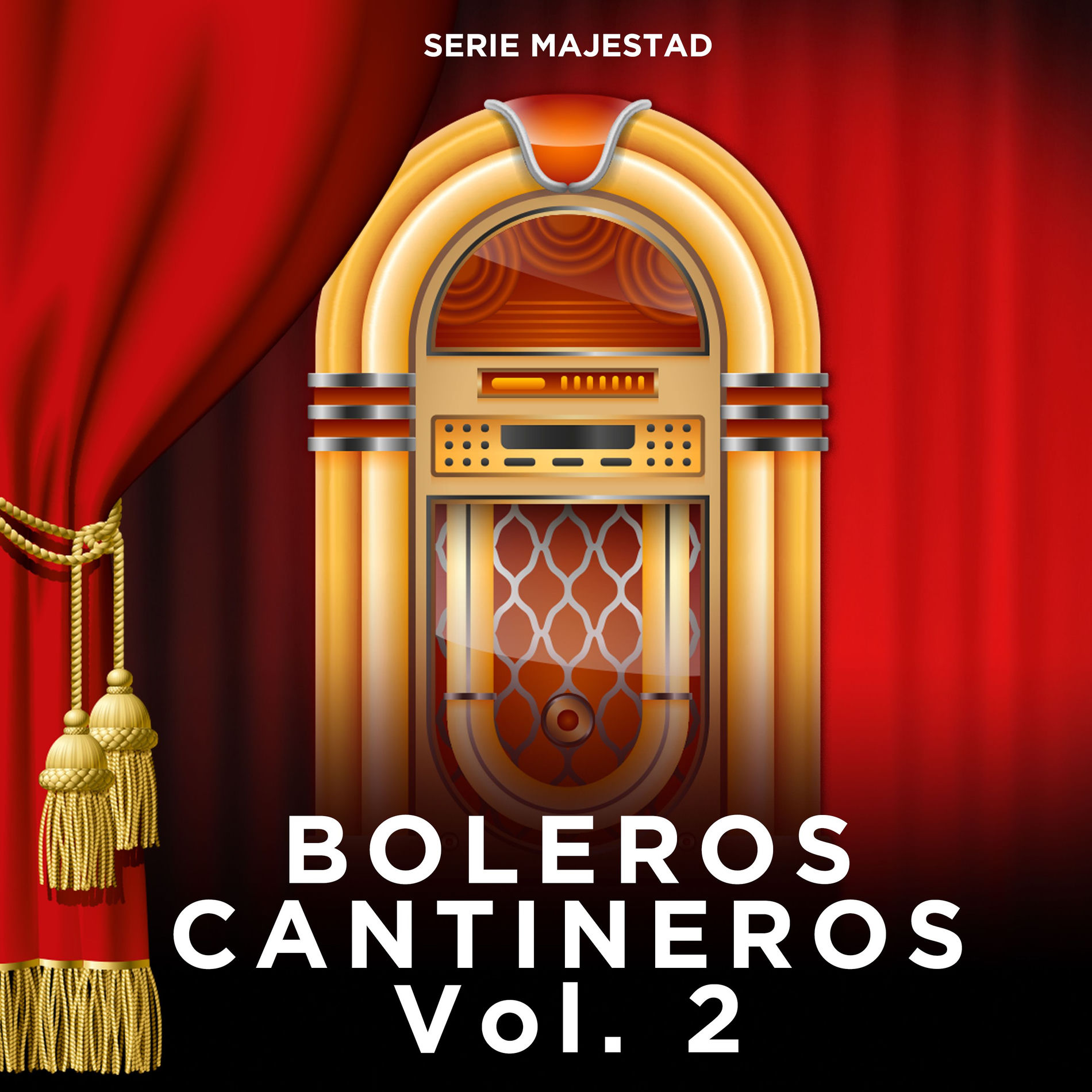 Album cover of Serie Majestad: Boleros Cantineros, Vol. 2