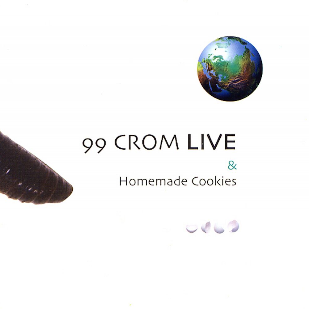 Picture of 99 Crom Live & Homemade Cookies