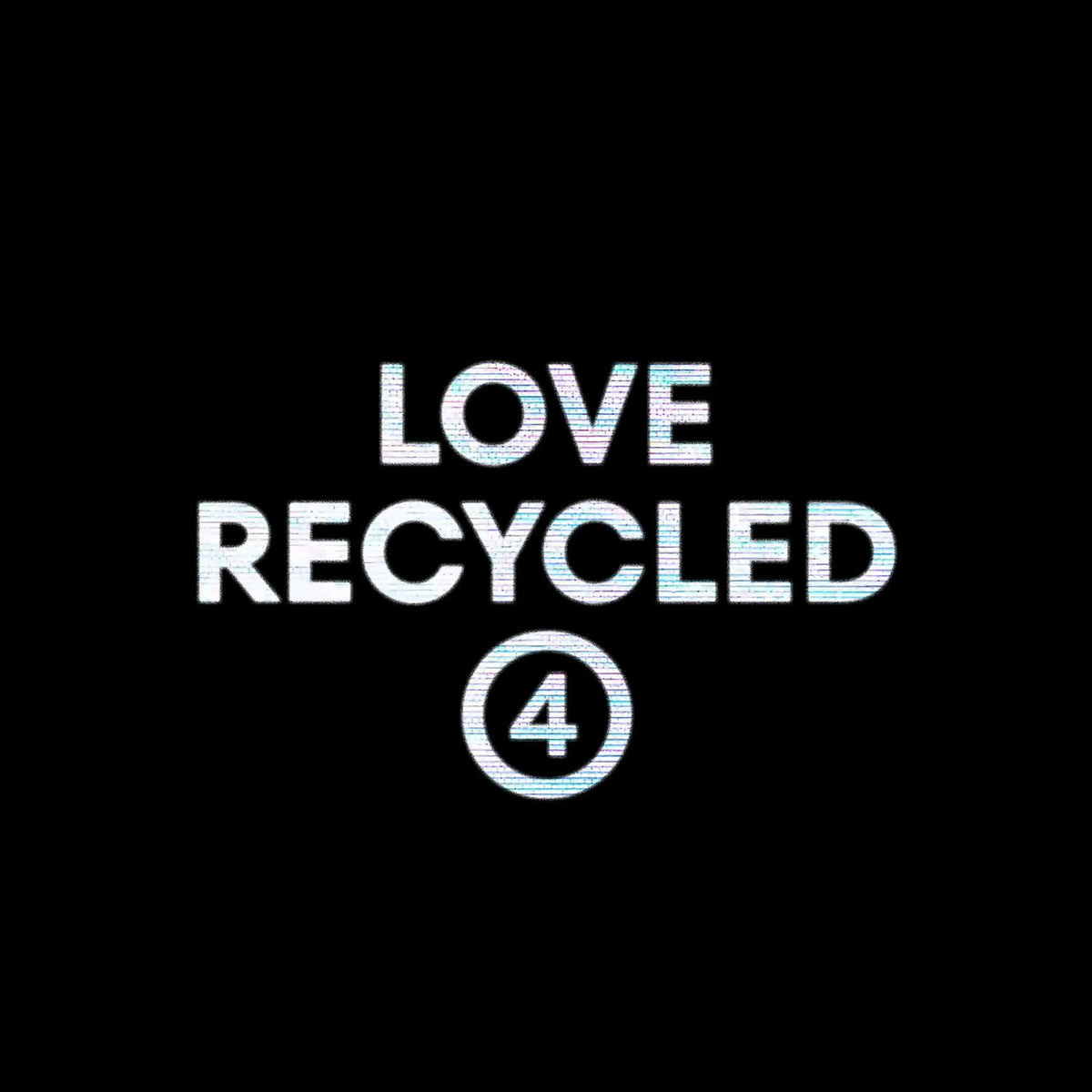 Album cover of Love Recycled 4