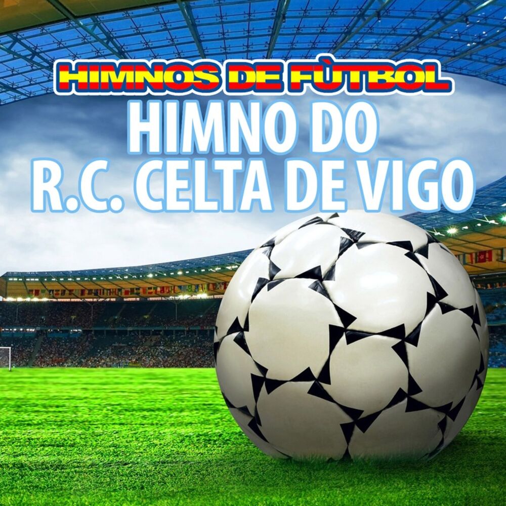 Picture of Himno Do R.c. Celta de Vigo