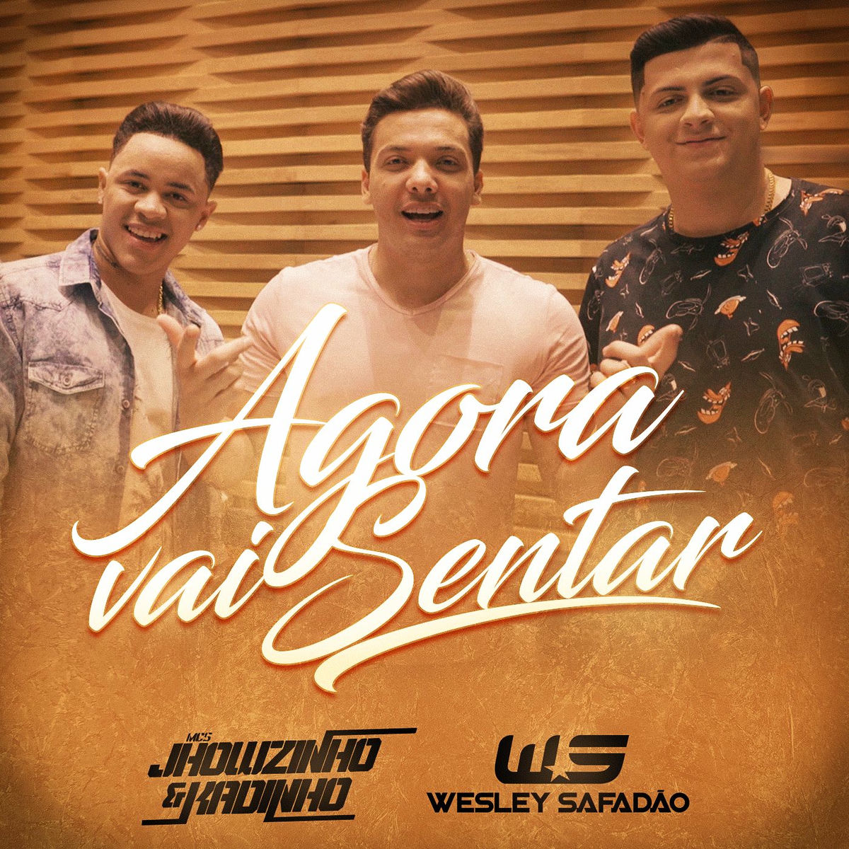 Album cover of Agora vai sentar (Participação especial de Wesley Safadão)