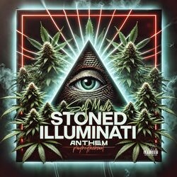 Cover of Self Made: Stoned Illuminati Anthem