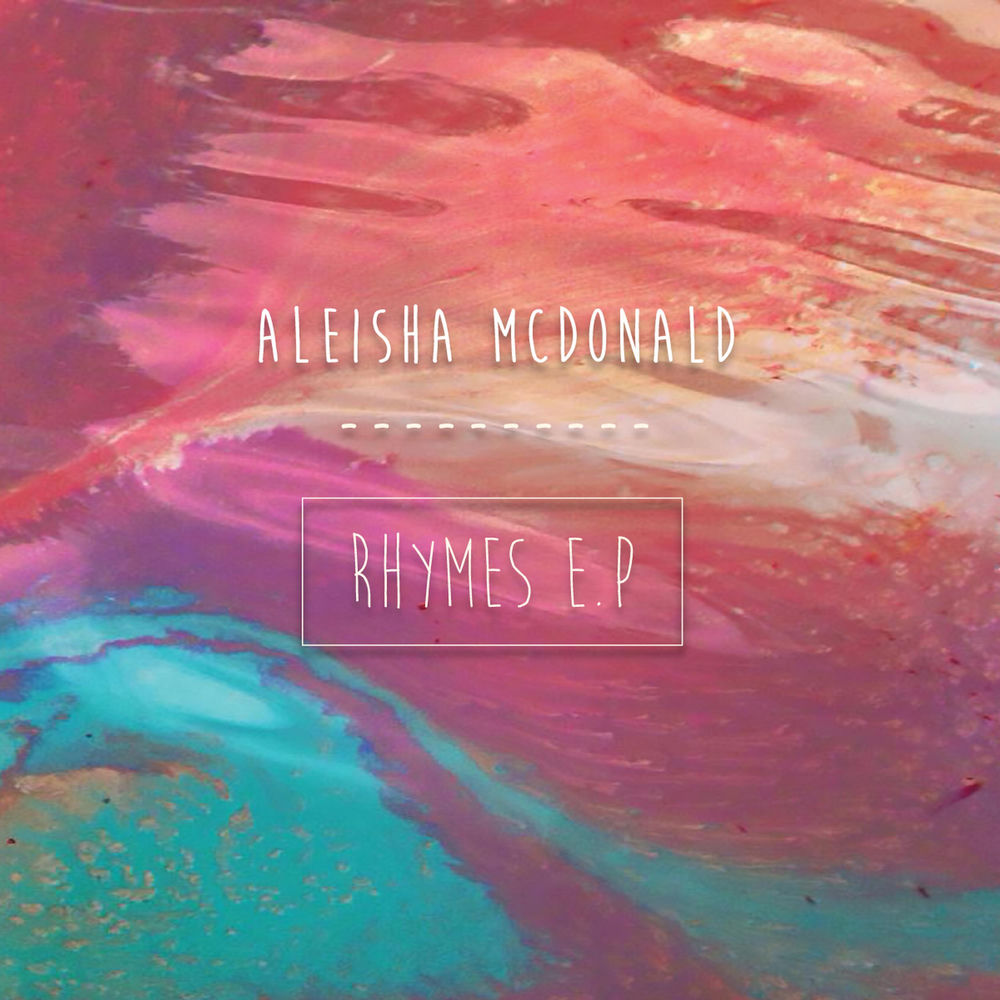 Album artwork for Rhymes by Aleisha McDonald