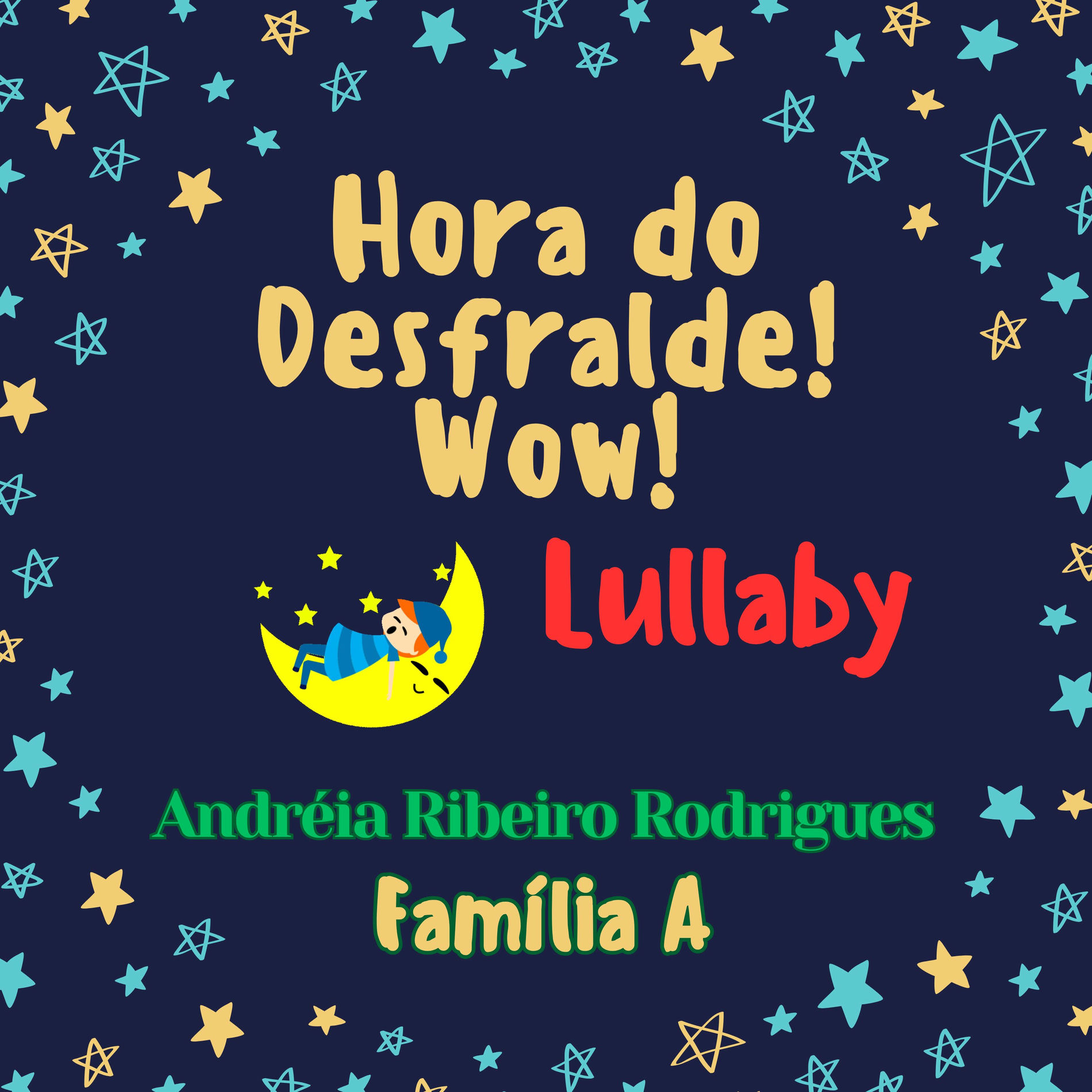 Album cover of Hora do Desfralde! Wow! - Lullaby