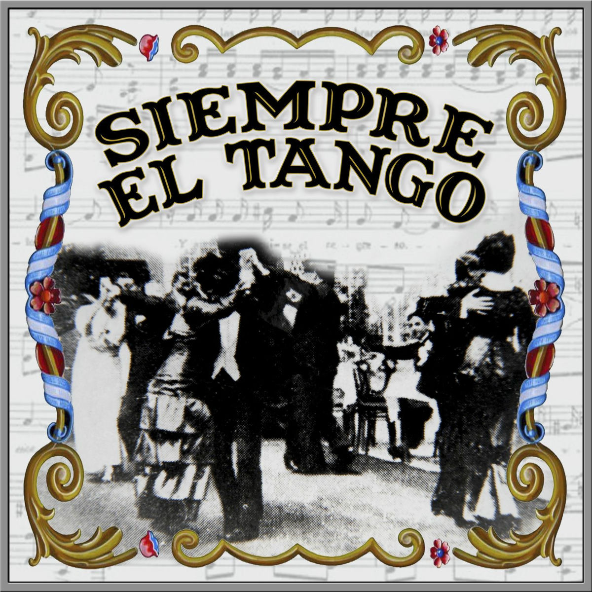 Album cover of Siempre el Tango