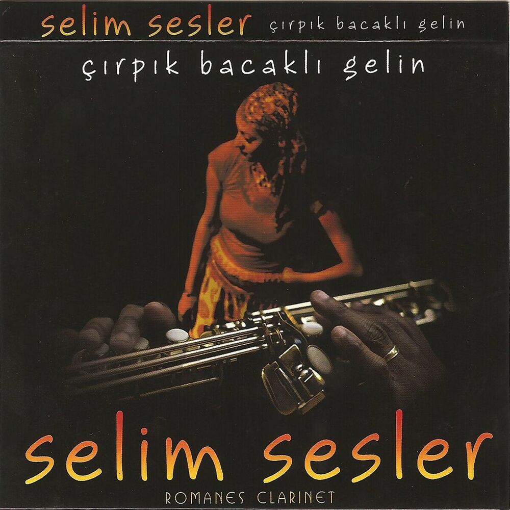 Picture of Çırpık Bacaklı Gelin (Romanes Clarinet)
