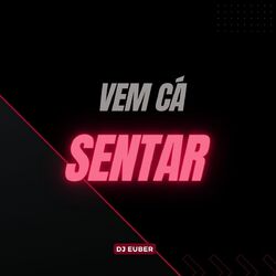 Cover of Vem cá sentar