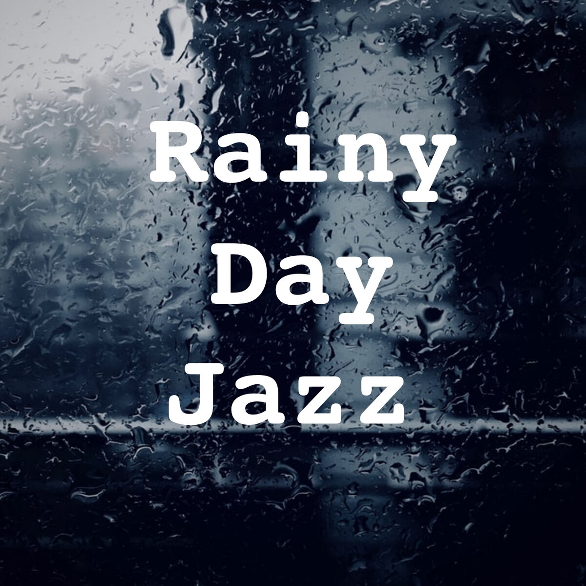 Album cover of Rainy Day Jazz
