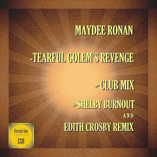  Maydee Ronan - Tearful Golem's Revenge (2024) 