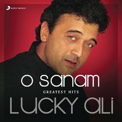 Cover of O Sanam (Greatest Hits : Lucky Ali)
