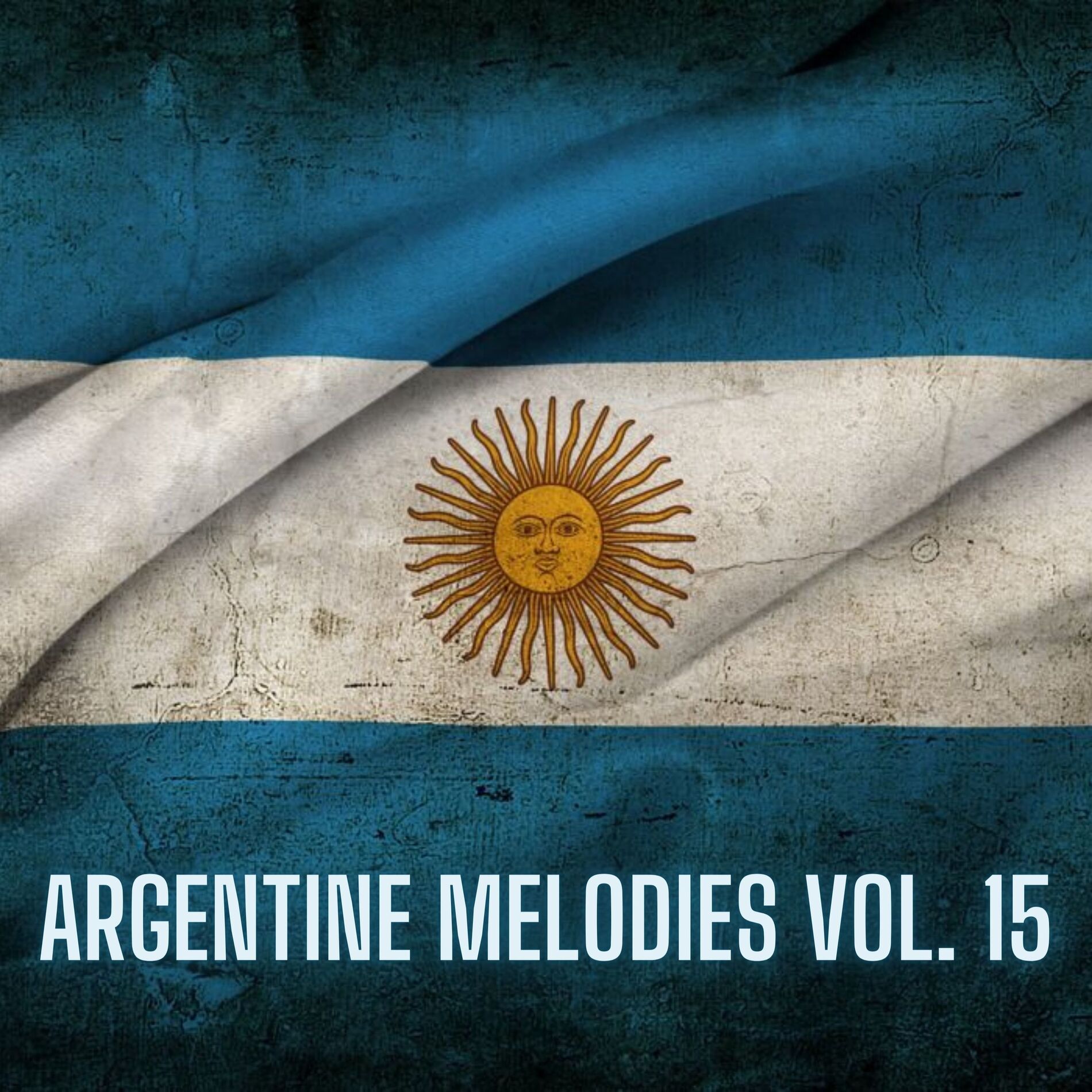 Album cover of Argentine Melodies Vol. 15