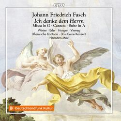 Cover of Fasch: Mass in G Major, Overture in A Major, & Ich danke dem Herrn von ganzem Herzen