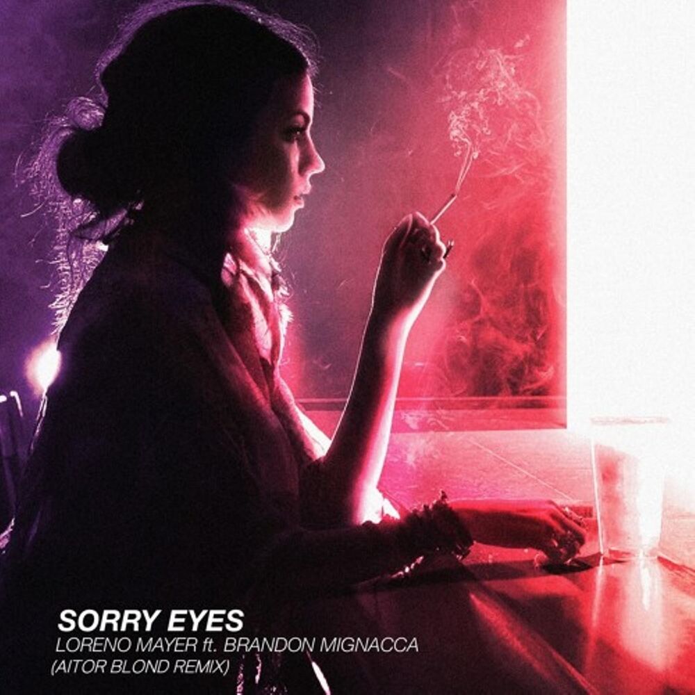 Picture of Sorry Eyes (Aitor Blond Remix)