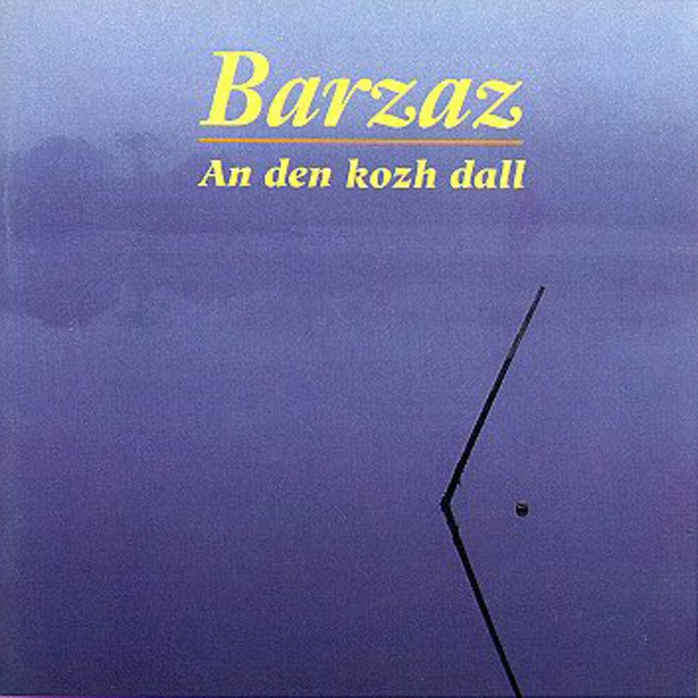 Picture of An den kozh dall (Breton Group - Celtic Music from Brittany -Keltia Musique -Bretagne )
