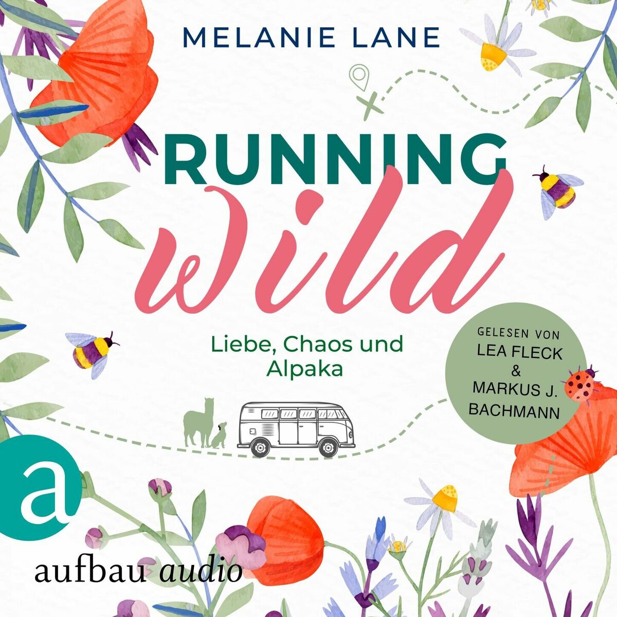 Album cover of Running Wild - Liebe, Chaos und Alpaka (Ungekürzt)
