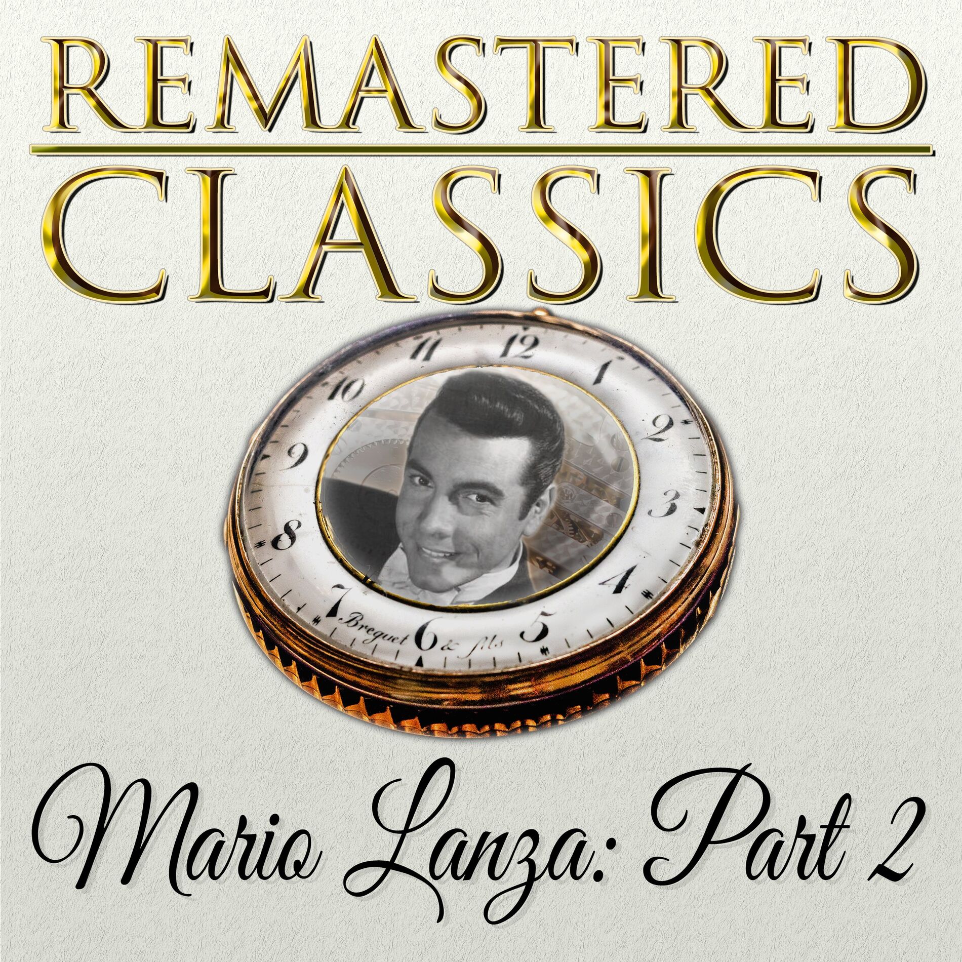 Album cover of Remastered Classics, Vol. 171, Mario Lanza, Pt. 2