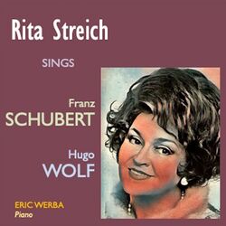 Cover of Rita Streich sings franz schubert & hugo Wolf